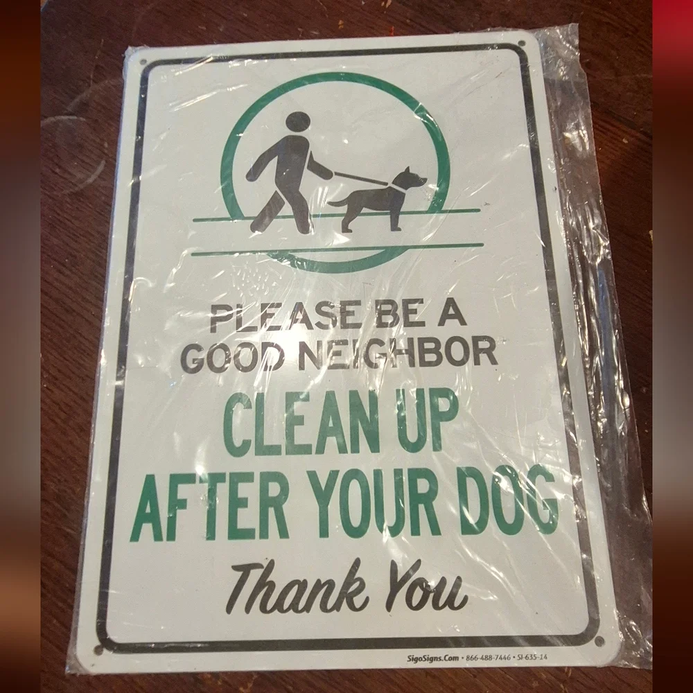 Metal Please Be a Good Neighbor - Clean Up After Your Dog Sign (Green/White)